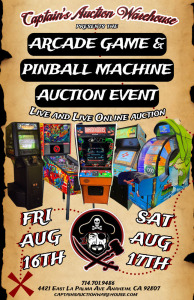 AUGUST 16th & 17th 2024 ARCADE GAME & PINBALL MACHINE AUCTION EVENT!!