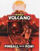 VOLCANO WIDE BODY CLASSIC PINBALL MACHINE by GOTTLIEB 1981 - 14